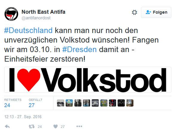Antifa wünscht Deutschland den Volkstod – Einheitsfeier in Dresden zerstören