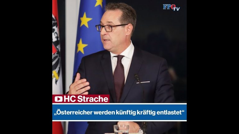 HC Strache: „Österreicher werden künftig kräftig entlastet“