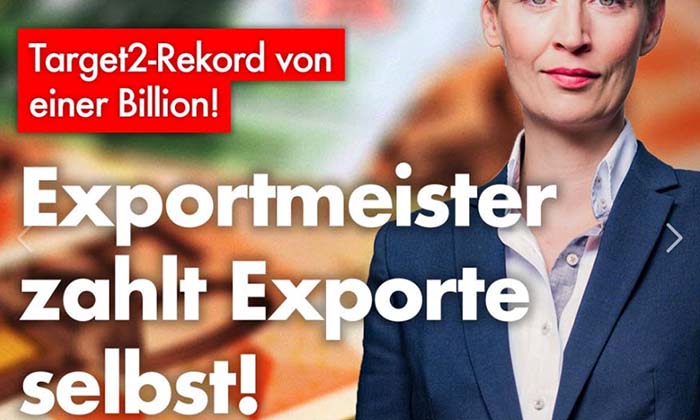 Alice Weidel: Target2-Rekord von einer Billion – Exportmeister zahlt Exporte selbst!