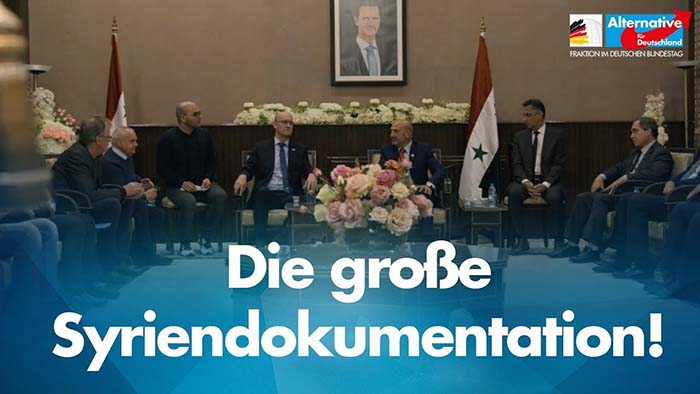 Dokumentation: „Willkommen in Syrien“ – Die Delegationsreise der AfD-Bundestagsfraktion!