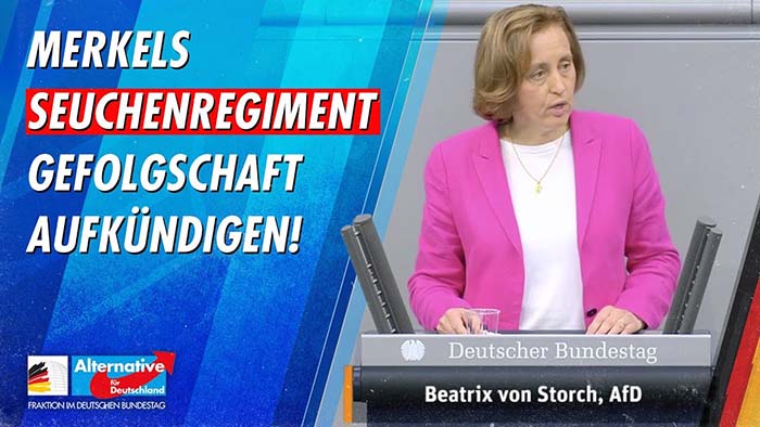 Beatrix von Storch: Merkels Seuchenregiment Gefolgschaft aufkündigen!