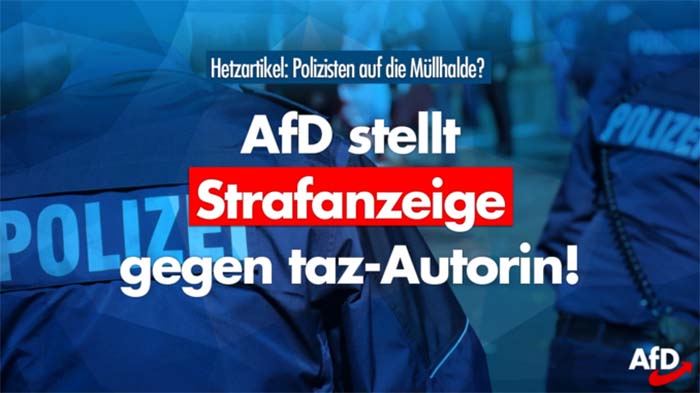 Anzeige gegen polizeifeindliche taz-Hetze: Während Seehofer schon wieder einknickt, handelt die AfD!