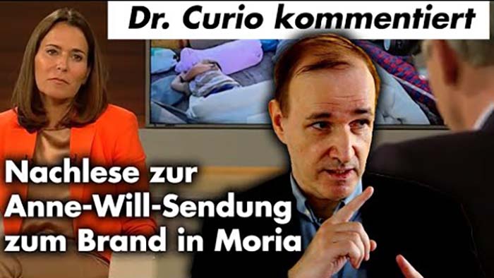 Dr. Curio kommentiert Anne-Will-Sendung zum Brand in Moria