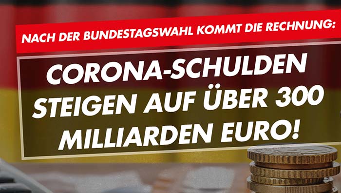 Alice Weidel: Corona-Schulden steigen auf über 300 Milliarden Euro