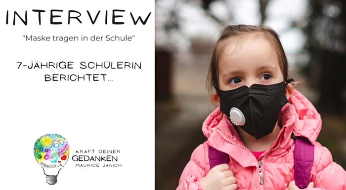 Interview mit der 7-Jährigen Schülerin Celine zum Thema „Maske tragen in der Schule“