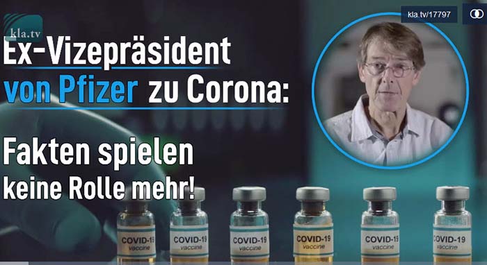 Ex-Vizepräsident von Pfizer zu Corona: Fakten spielen keine Rolle mehr!