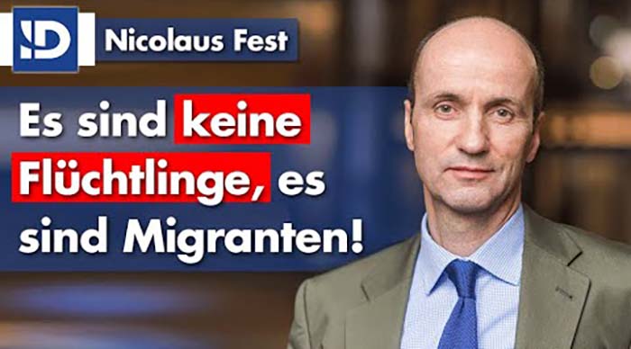 Nicolaus Fest aus dem EU-Parlament: Es sind keine Flüchtlinge, es sind Migranten!