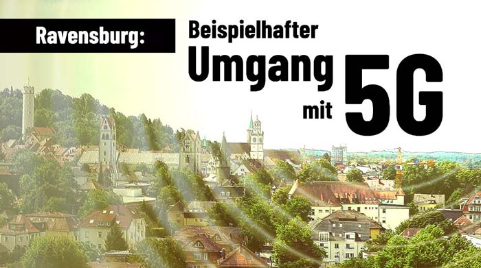 Ravensburg: Beispielhafter Umgang mit 5G