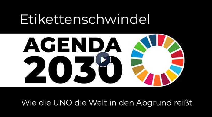Etikettenschwindel Agenda 2030 – Wie die UNO die Welt in den Abgrund reißt