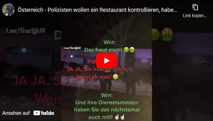 Gute Aktion! Österreich: Polizisten wollen Restaurant kontrollieren, haben aber selber keinen 2G Nachweis