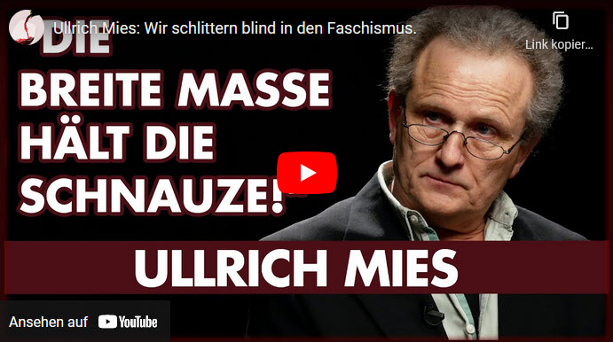 Ullrich Mies: Wir schlittern blind in den Faschismus