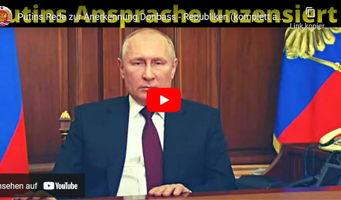 Unzensiert! Putins Rede zur Anerkennung Donbass-Republiken (komplett auf deutsch)