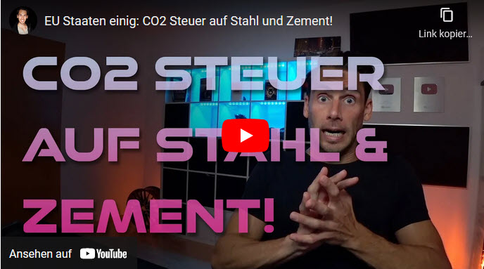 EU-Staaten einig: CO2 Steuer auf Stahl und Zement!