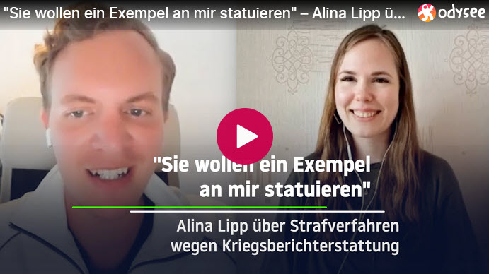 „Sie wollen ein Exempel an mir statuieren“ – Alina Lipp über Strafverfahren wegen Kriegsberichterstattung