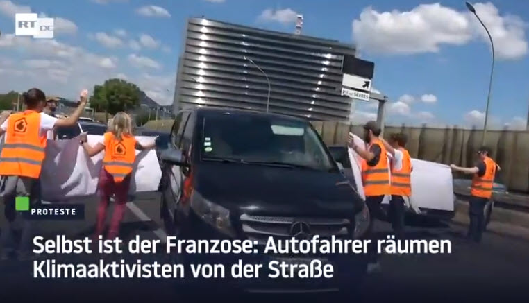 Selbst ist der Franzose: Autofahrer räumen Klimaaktivisten von der Straße