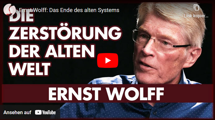 Ernst Wolff: Das Ende des alten Systems