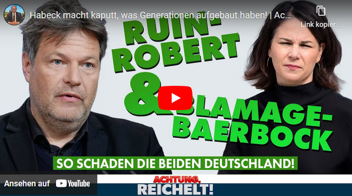 Achtung, Reichelt!: Habeck macht kaputt, was Generationen aufgebaut haben!
