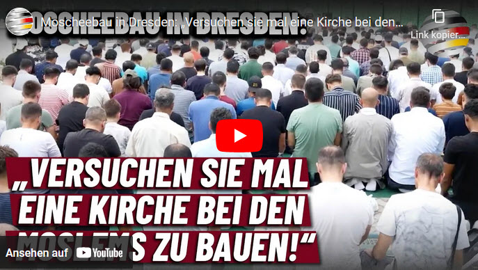 Moscheebau in Dresden: „Versuchen sie mal eine Kirche bei den Moslems zu bauen!“