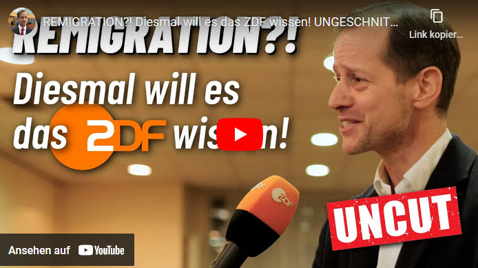 Remigration?! Diesmal will es das ZDF wissen!