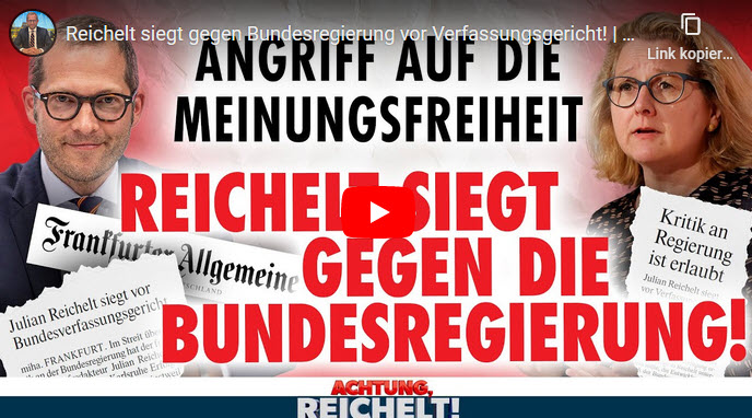 Achtung, Reichelt!: Reichelt siegt gegen Bundesregierung vor Verfassungsgericht!