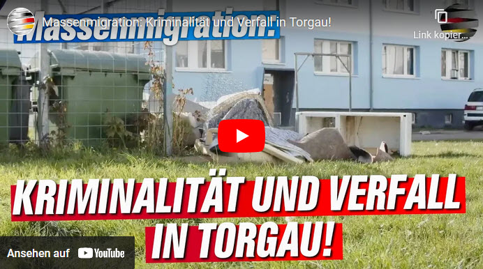 Massenmigration: Kriminalität und Verfall in Torgau!