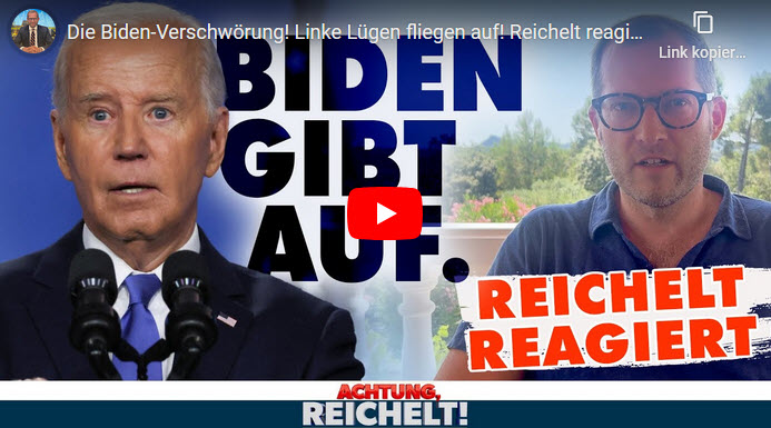 Achtung, Reichelt!: Die Biden-Verschwörung! Linke Lügen fliegen auf!